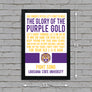 Limited Edition LSU Tigers Fight Song Poster - Glory of the Purple Gold Art Print 13x19"