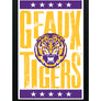Limited Edition LSU Tigers Poster - Geaux Tigers Letterpress Art Print 13x19"