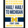 Limited Edition Michigan Wolverines Fight Song Poster - Hail to the Victors Print Art - 13x19"