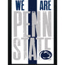 Limited Edition We Are Penn State Poster - Letterpress Print Art - 13x19"