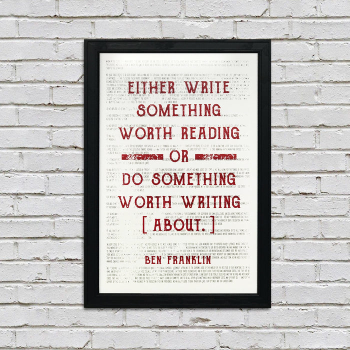 Limited Edition Ben Franklin Poster Art - Write Something or Do Something Motivational Art Print Red - 13x19"