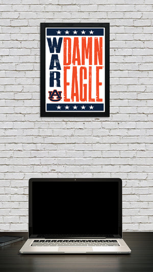 Limited Edition Auburn Tigers War Damn Eagle Poster - Letterpress Print Art - 13x19"