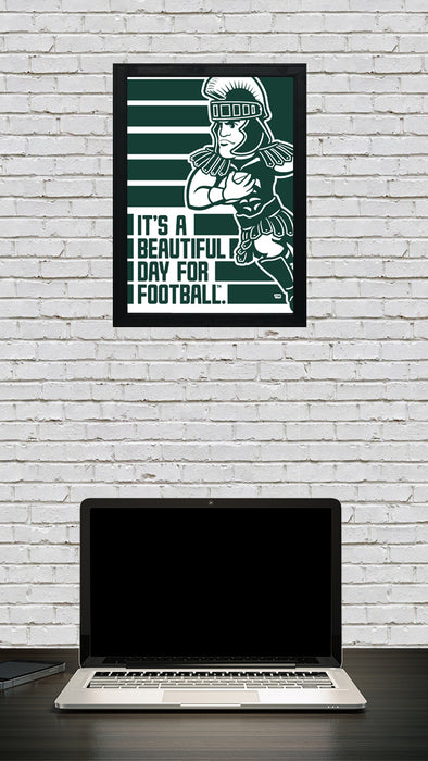 Limited Edition Michigan State Spartans It's A Beautiful Day For Football Poster - Gifts for Mich State Spartans Fans - Poster Art Print 13x19"