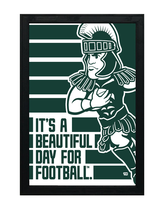 Limited Edition Michigan State Spartans It's A Beautiful Day For Football Poster - Gifts for Mich State Spartans Fans - Poster Art Print 13x19"