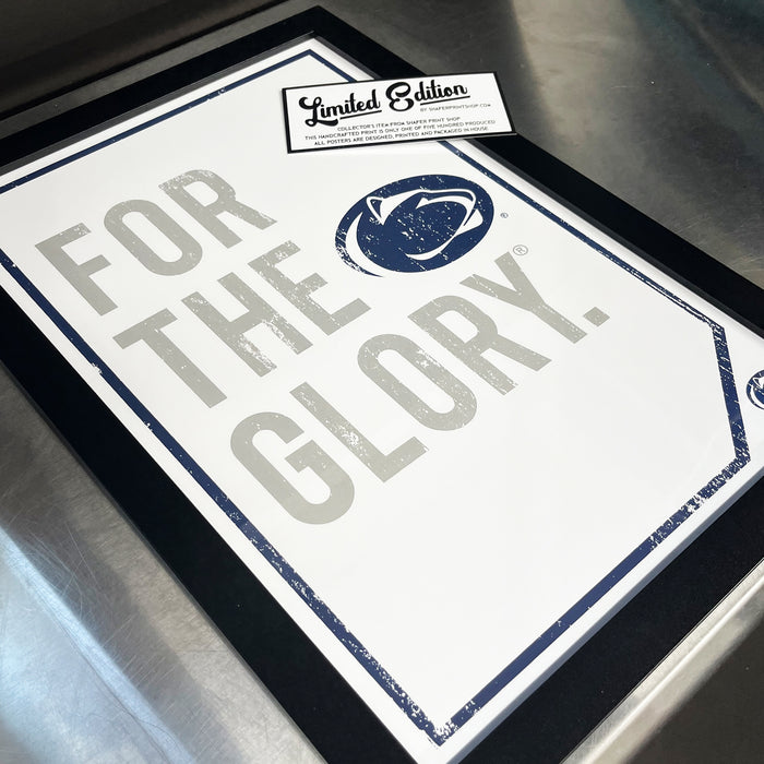 Limited Edition Penn State For The Glory Poster - Nittany Lions Print Art - 13x19"