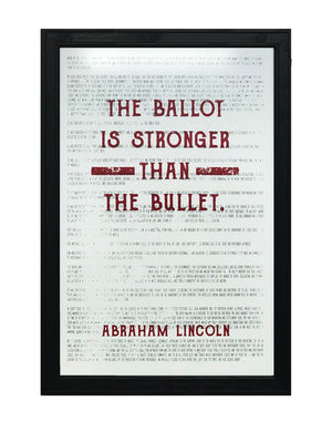 Limited Edition Abraham Lincoln Art Poster - Ballot Stronger than Bullet Quote Red - 13x19"