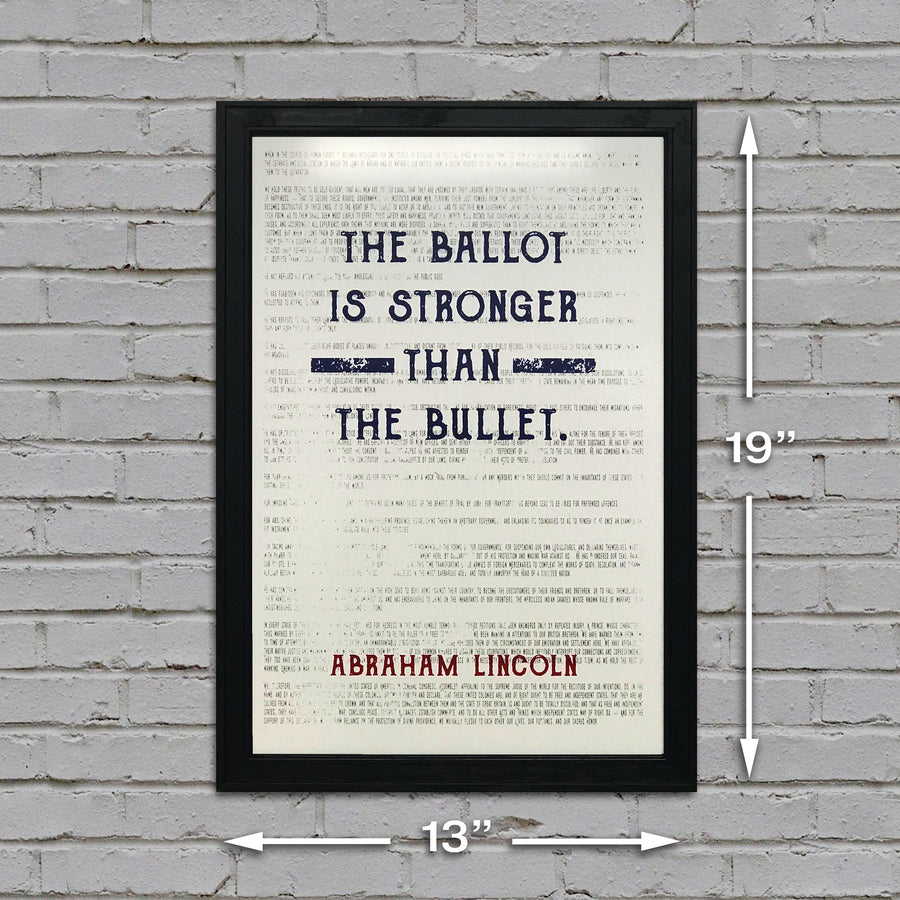 Limited Edition Abraham Lincoln Poster Art - Ballot Stronger than Bullet Quote Blue and Red - 13x19"