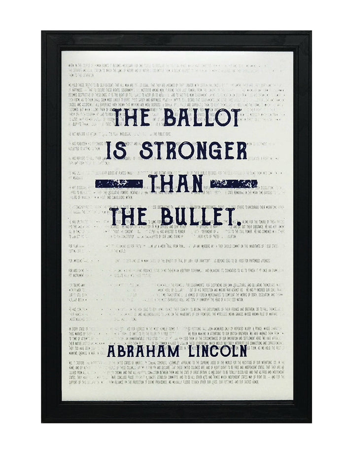 Limited Edition Abraham Lincoln Poster Art - Ballot Stronger than Bullet - Blue - 13x19"
