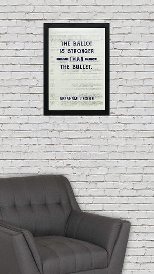 Limited Edition Abraham Lincoln Poster Art - Ballot Stronger than Bullet - Blue - 13x19"