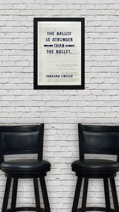 Limited Edition Abraham Lincoln Poster Art - Ballot Stronger than Bullet - Blue - 13x19"