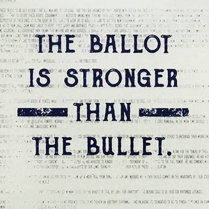 Limited Edition Abraham Lincoln Poster Art - Ballot Stronger than Bullet - Blue - 13x19"