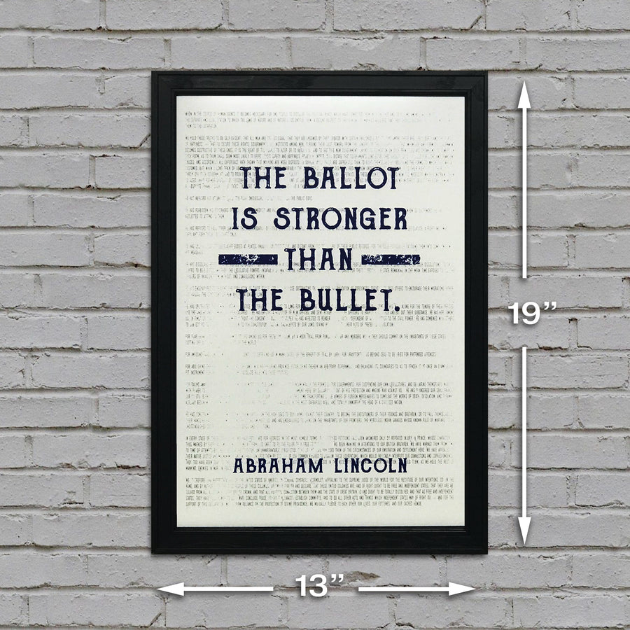 Limited Edition Abraham Lincoln Poster Art - Ballot Stronger than Bullet - Blue - 13x19"