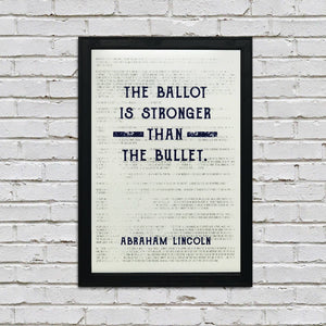 Limited Edition Abraham Lincoln Poster Art - Ballot Stronger than Bullet - Blue - 13x19"