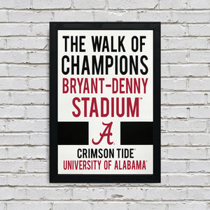 Limited Edition The Walk of Champions Alabama Crimson Tide Poster Art - 13x19"