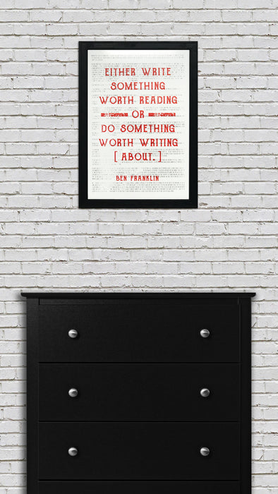 Limited Edition Ben Franklin Poster Art - Write Something or Do Something Motivational Art Print Orange - 13x19"