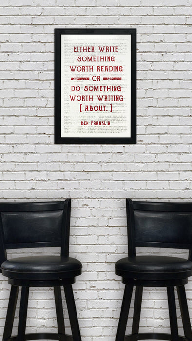 Limited Edition Ben Franklin Poster Art - Write Something or Do Something Motivational Art Print Red - 13x19"