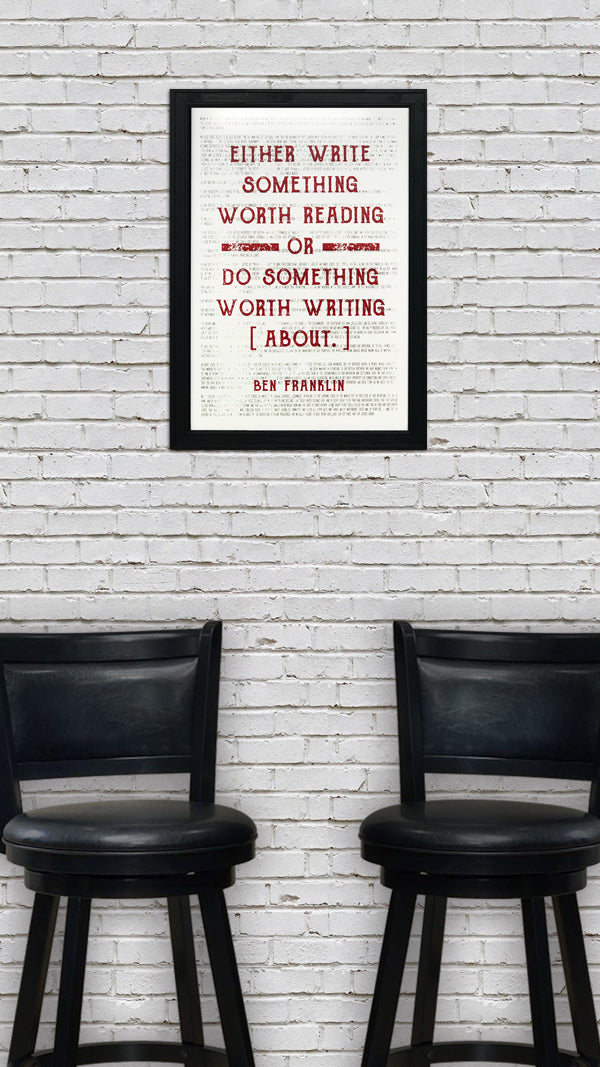 Limited Edition Ben Franklin Poster Art - Write Something or Do Something Motivational Art Print Red - 13x19"
