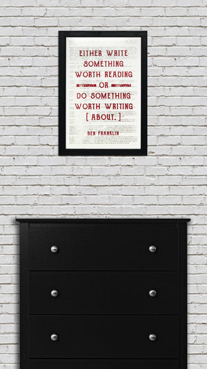 Limited Edition Ben Franklin Poster Art - Write Something or Do Something Motivational Art Print Red - 13x19"