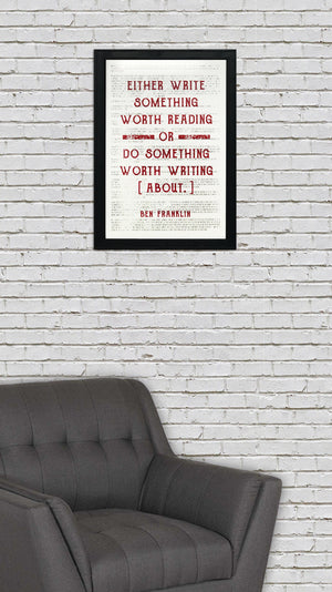 Limited Edition Ben Franklin Poster Art - Write Something or Do Something Motivational Art Print Red - 13x19"