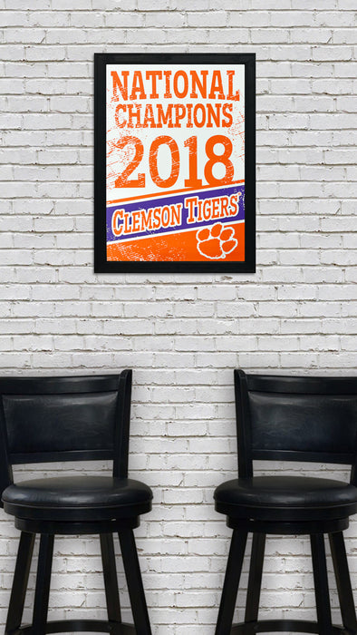 Limited Edition 2018 Clemson Tigers National Champions Poster Art - 13x19"