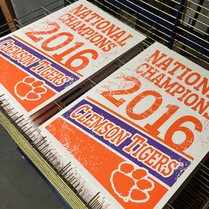 Limited Edition 2016 Clemson Tigers National Champions Poster Art - 13x19"