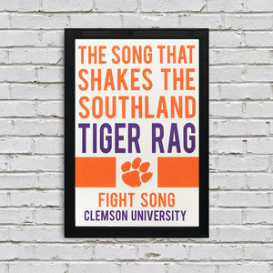 Limited Edition Tiger Rag Fight Song Clemson Tigers Poster Art - 13x19"
