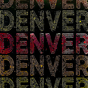 Limited Edition Denver Typography Poster - Handcrafted Art Print - 13x19"