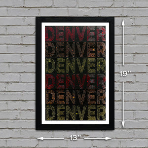 Limited Edition Denver Typography Poster - Handcrafted Art Print - 13x19"