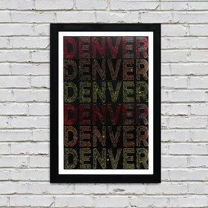 Limited Edition Denver Typography Poster - Handcrafted Art Print - 13x19"