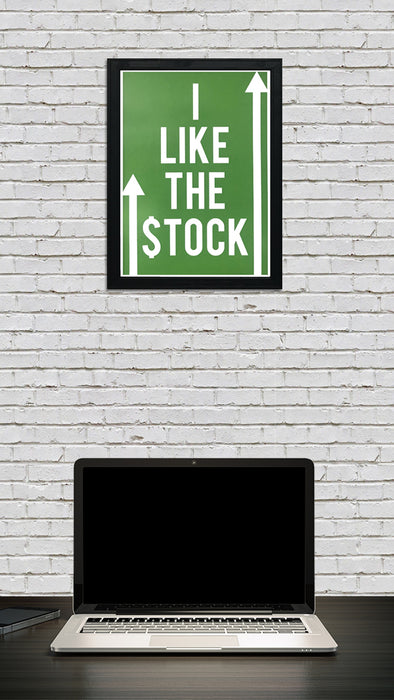 Limited Edition I Like The Stock - Reddit Apes Art Print / Poster - 13x19"
