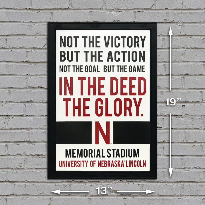 Limited Edition Nebraska Cornhuskers "In The Deed The Glory" College Football Poster Art - 13x19"