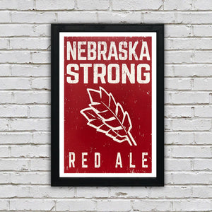 Limited Edition Nebraska Strong Red Ale Craft Beer Poster - Red - 13x19"