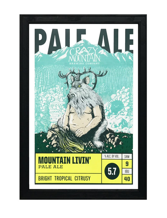 Limited Edition Crazy Mountain Mountain Livin' Pale Ale Craft Beer Poster - 13x19"