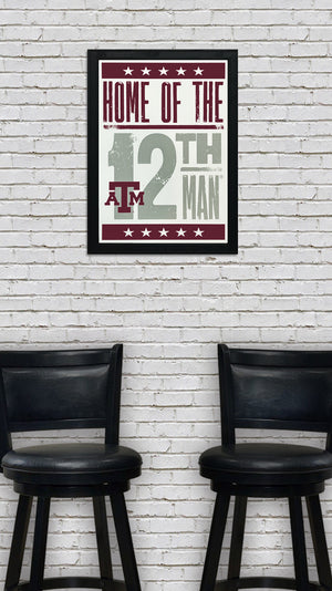 Limited Edition Texas A&M Aggies Home of the 12th Man Letterpress Poster Art - 13x19"