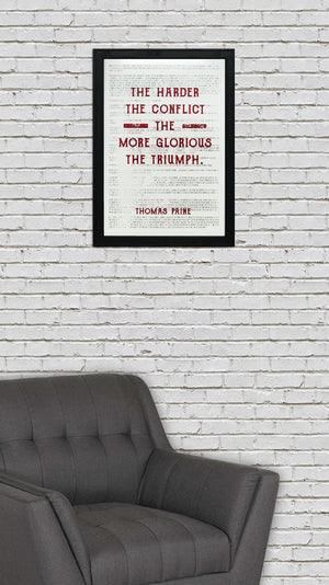 Limited Edition Thomas Paine Art Poster - Harder the Conflict Greater the Triumph Quote Red - 13x19"
