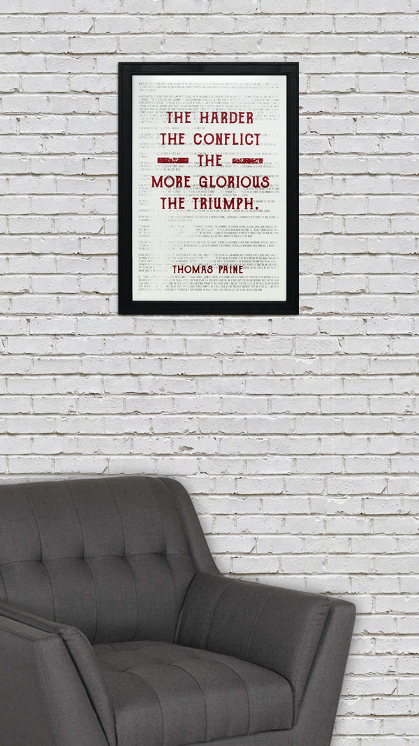 Limited Edition Thomas Paine Art Poster - Harder the Conflict Greater the Triumph Quote Red - 13x19"