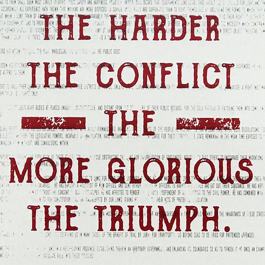 Limited Edition Thomas Paine Art Poster - Harder the Conflict Greater the Triumph Quote Red - 13x19"