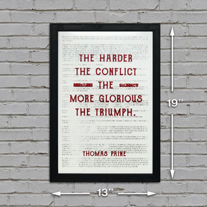 Limited Edition Thomas Paine Art Poster - Harder the Conflict Greater the Triumph Quote Red - 13x19"