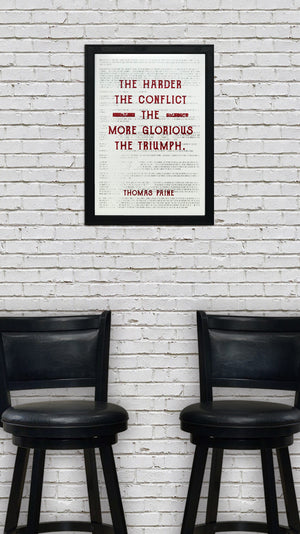 Limited Edition Thomas Paine Art Poster - Harder the Conflict Greater the Triumph Quote Red - 13x19"