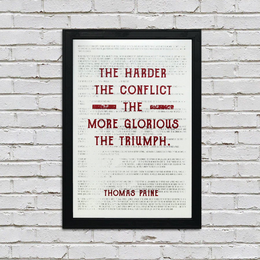 Limited Edition Thomas Paine Art Poster - Harder the Conflict Greater the Triumph Quote Red - 13x19"