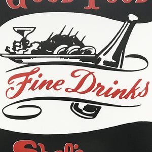 Limited Edition Shaf's Place Good Food Fine Drinks Art Print - 13" x 19"